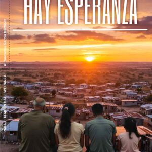 Para ti también, Hay Esperanza
