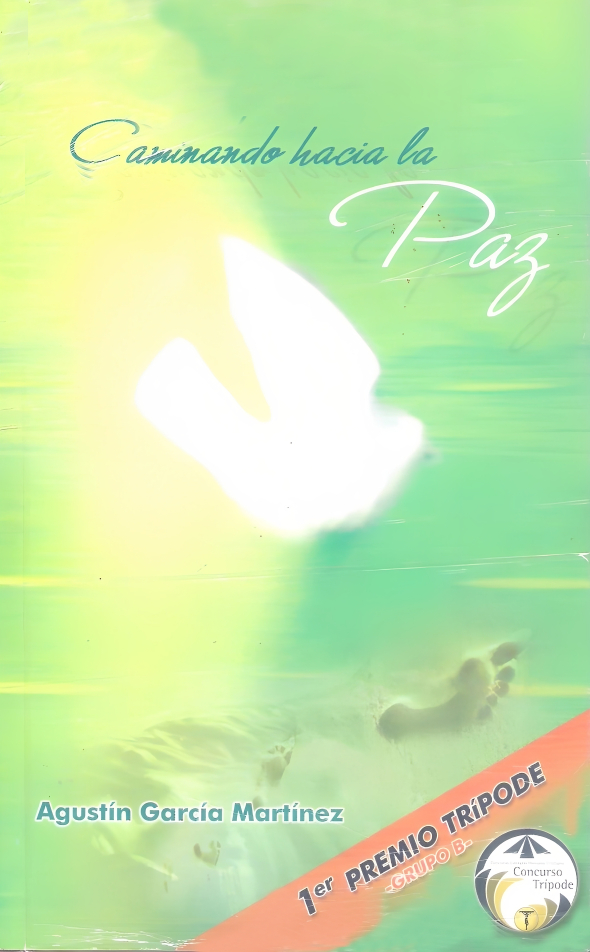 Caminando hacia la paz