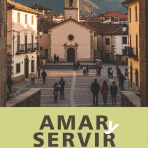 Amar y Servir